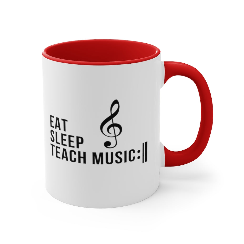 Eat Sleep Teach Music Repeat Coffee Mug, 11oz - Music Gifts Depot