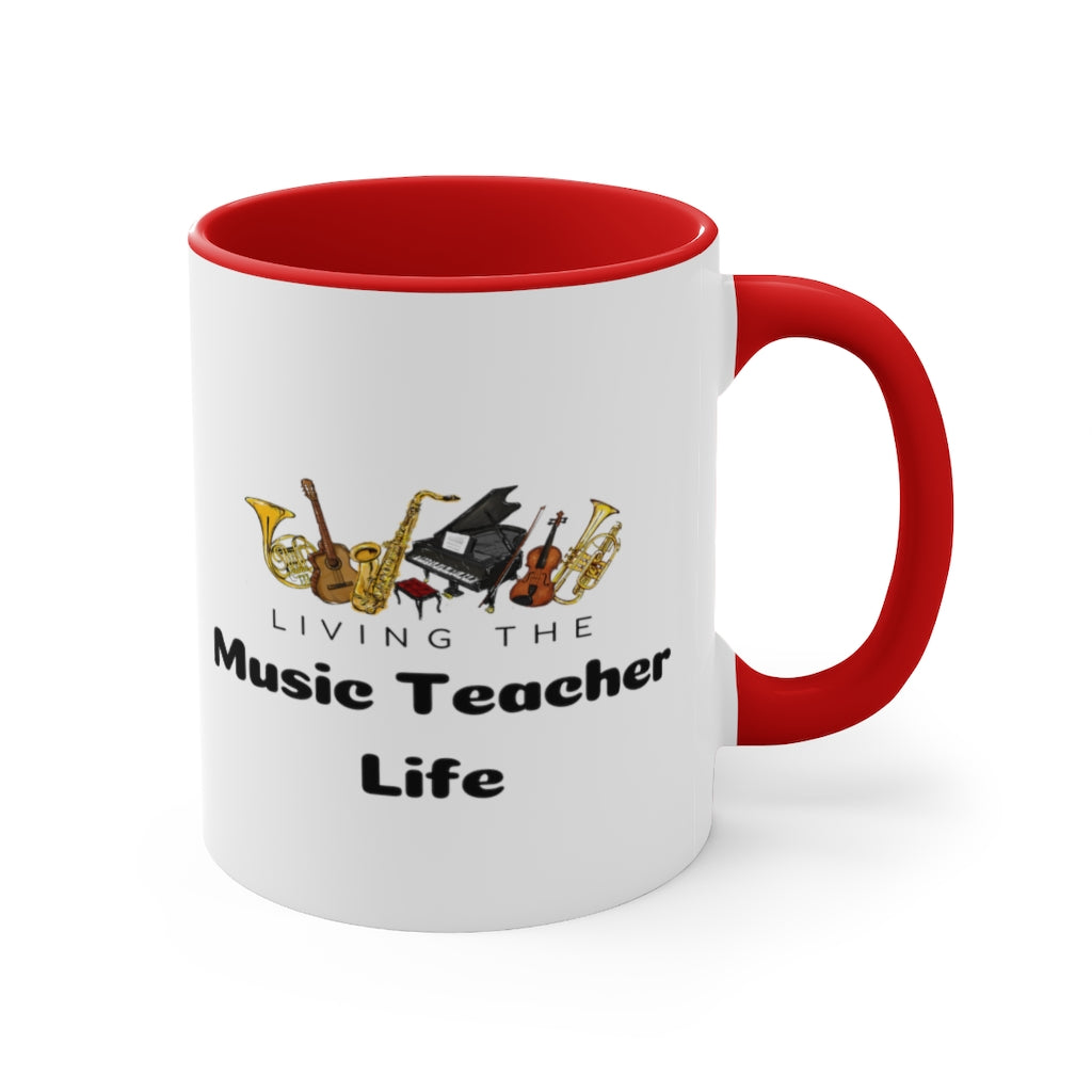 Music Teacher Life Coffee Mug, 11oz - Music Gifts Depot