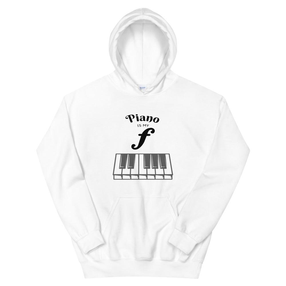 Piano Is My Forte Hoodie - Music Gifts Depot