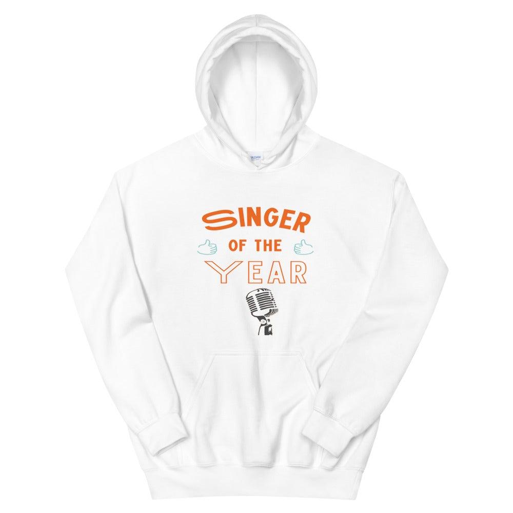 Singer Of The Year Hoodie - Music Gifts Depot