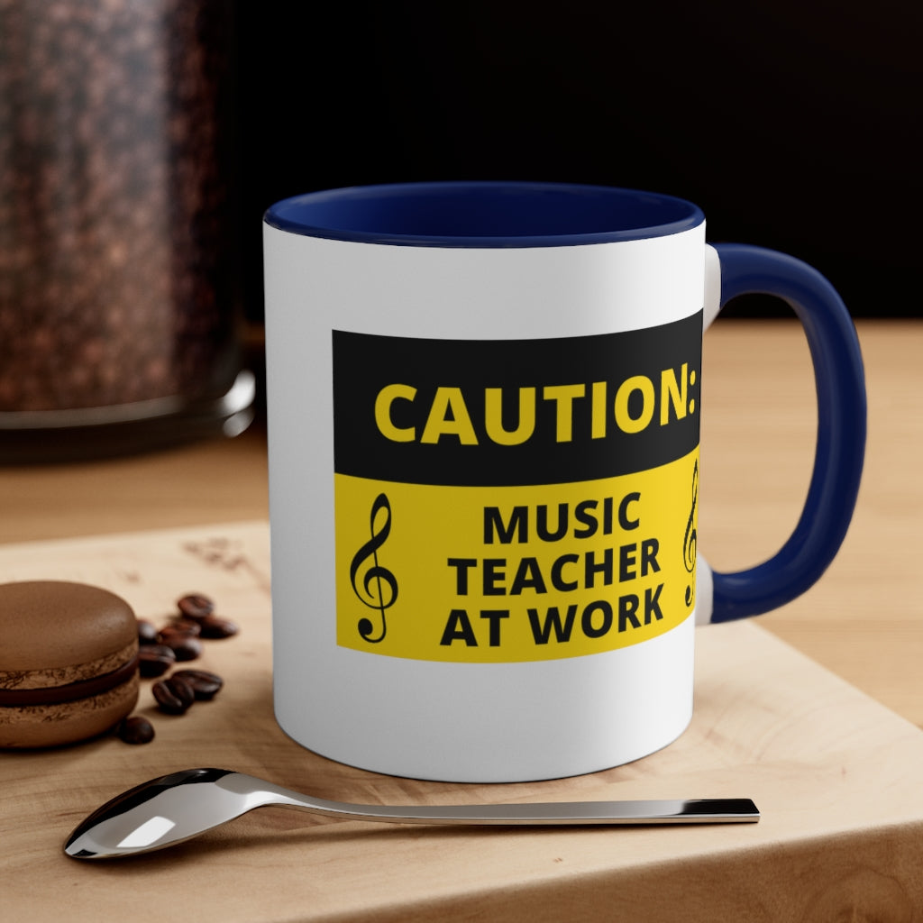 Caution: Music Teacher At Work Coffee Mug, 11oz - Music Gifts Depot