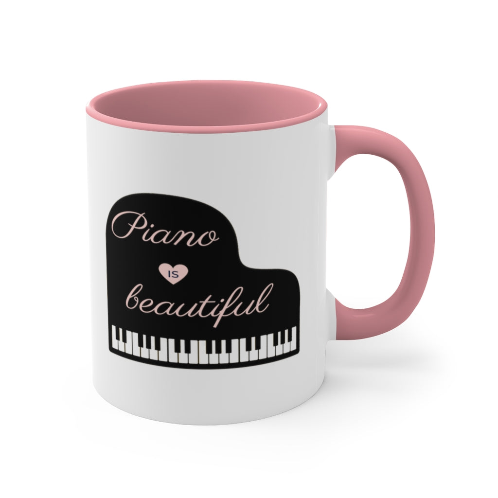 Piano Is Beautiful Pianist Coffee Mug