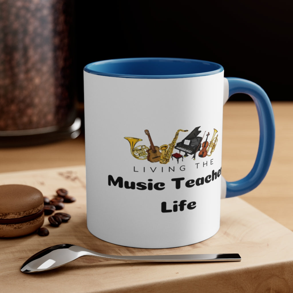 Music Teacher Life Coffee Mug, 11oz - Music Gifts Depot