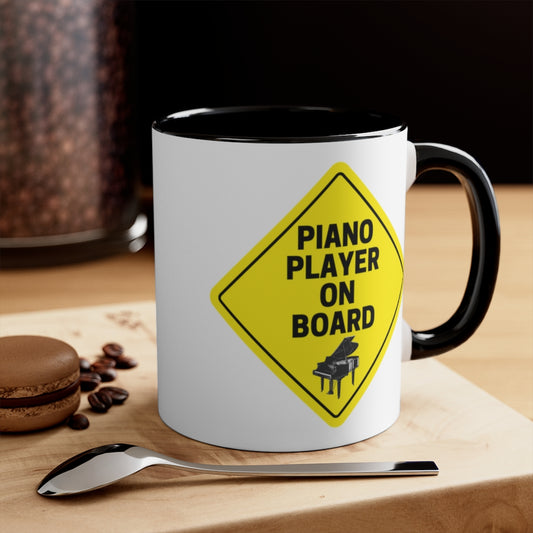 Piano Player On Board Funny Pianist Piano teacher Coffee Mug