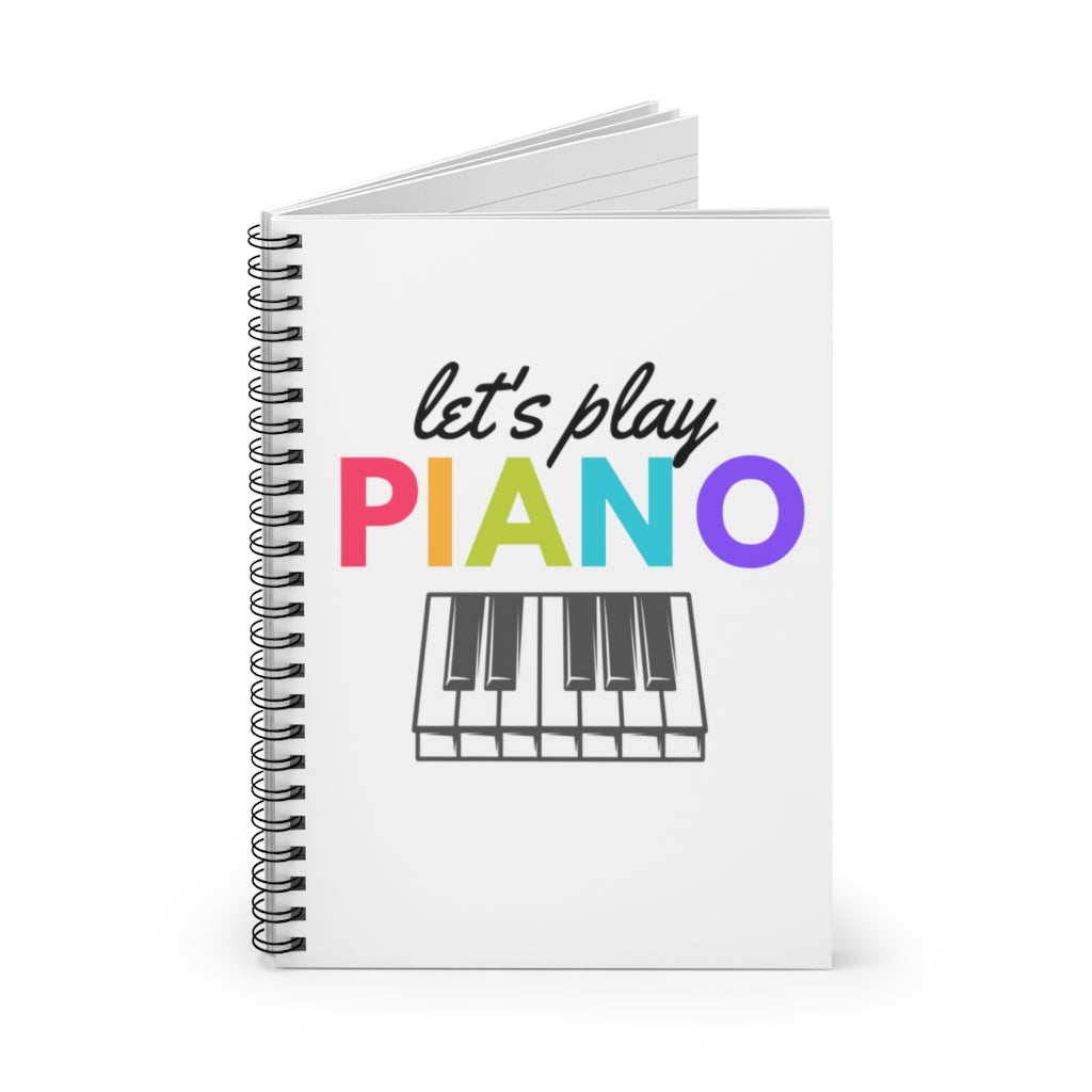 Let's Play Piano Spiral Notebook - Ruled Line | Music Gifts Depot