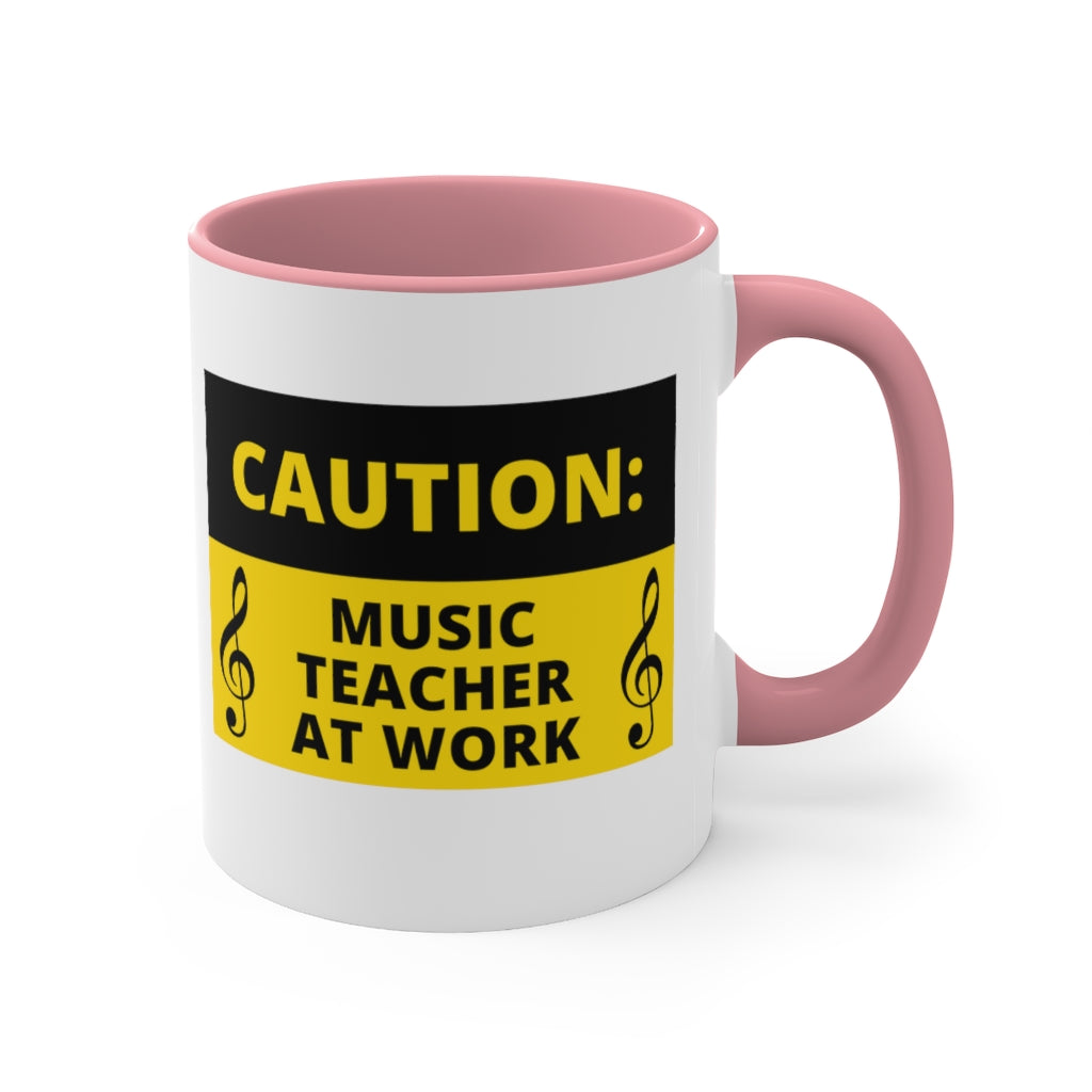 Caution: Music Teacher At Work Coffee Mug, 11oz - Music Gifts Depot