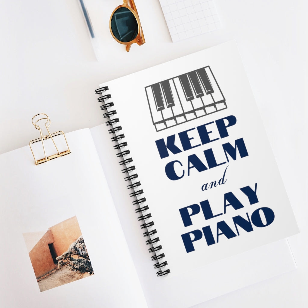 Keep Calm and Play Piano Spiral Notebook - Ruled Line | Music Gifts Depot