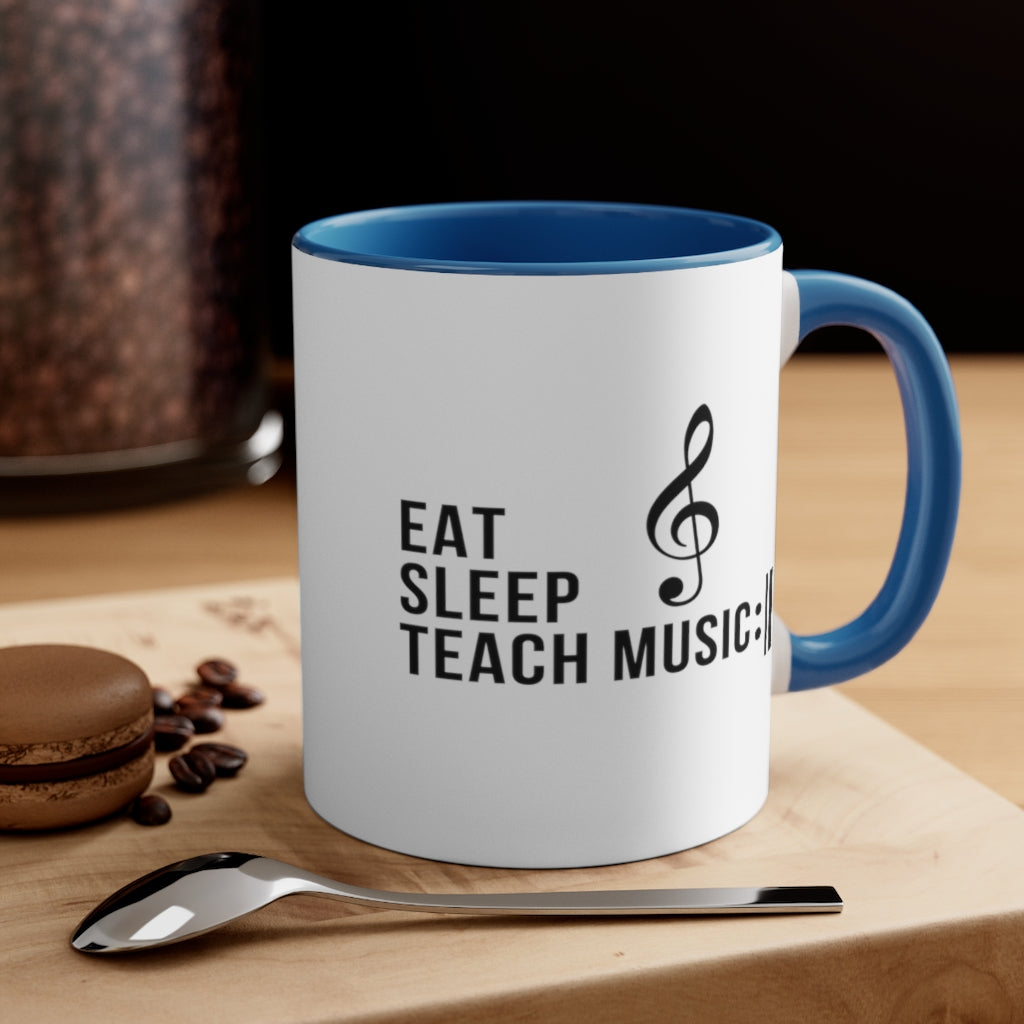 Eat Sleep Teach Music Repeat Coffee Mug, 11oz - Music Gifts Depot