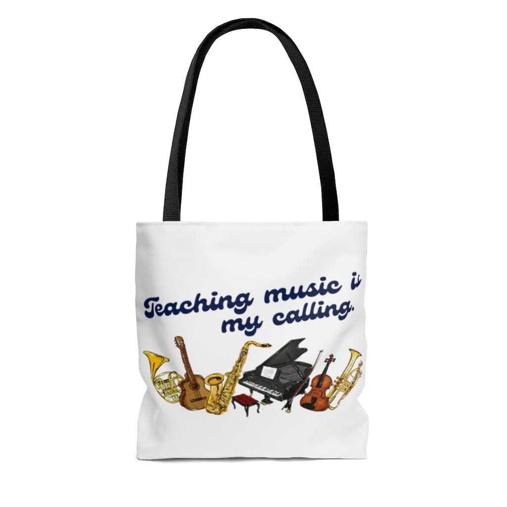 Teaching Music Is My Calling Tote Bag - Music Gifts Depot