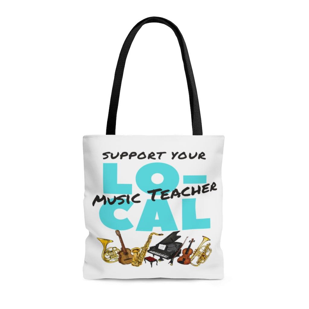 Support Your Local Music Teacher Tote Bag | Music Gifts Depot