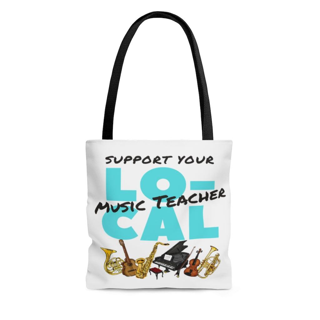 Support Your Local Music Teacher Tote Bag | Music Gifts Depot