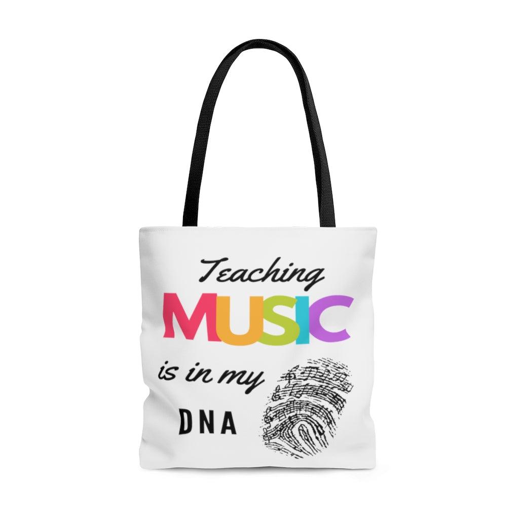 Teaching Music Is In My DNA Tote Bag | Music Gifts Depot