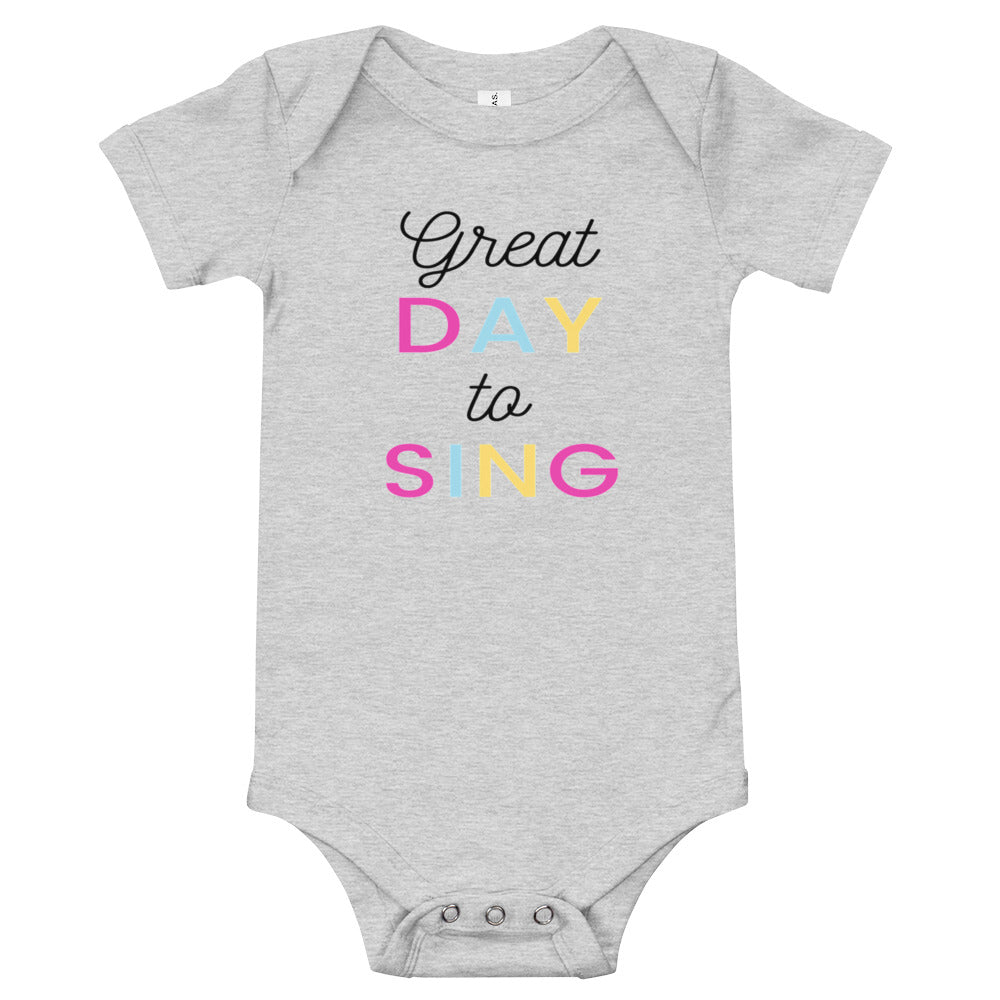 Great Day To Sing Baby short sleeve one piece - Music Gifts Depot