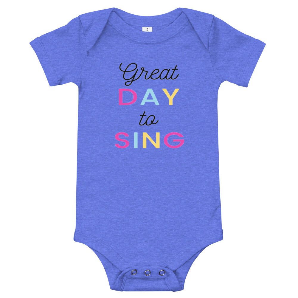 Great Day To Sing Baby short sleeve one piece - Music Gifts Depot