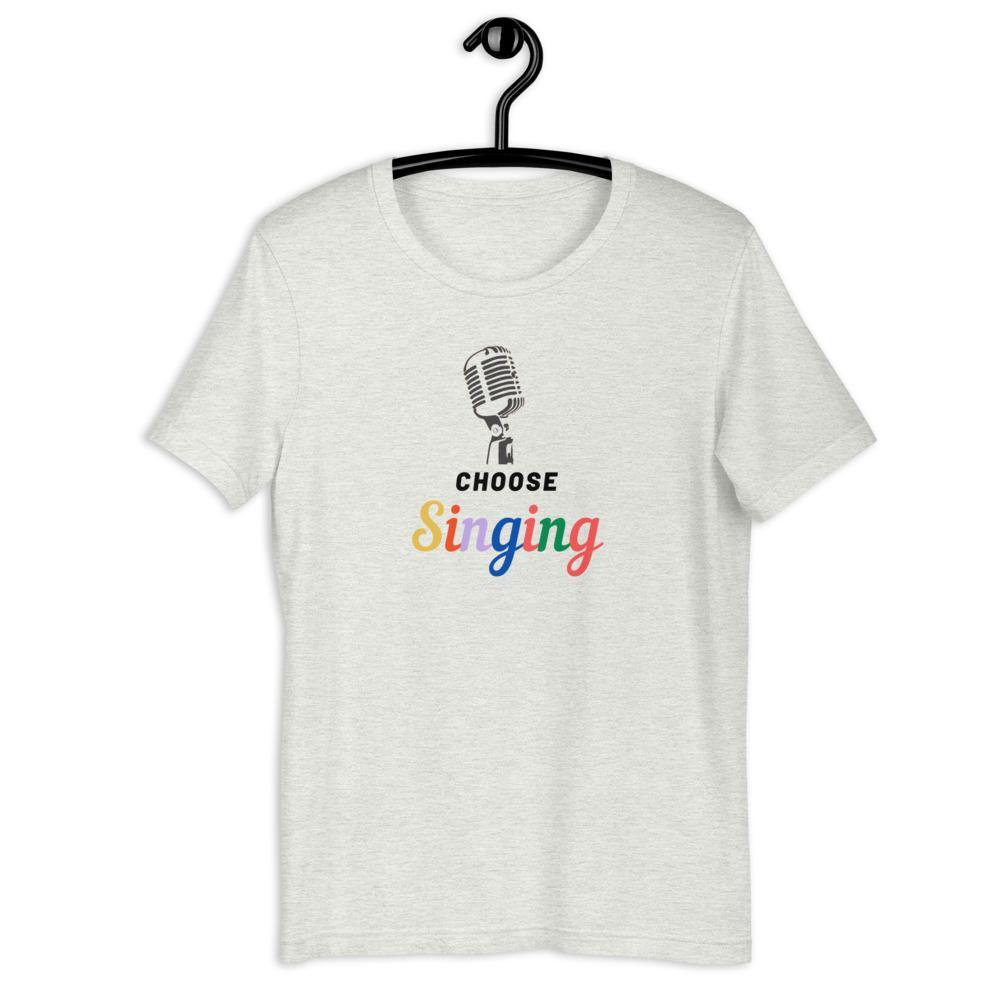 Choose Singing T-Shirt - Music Gifts Depot