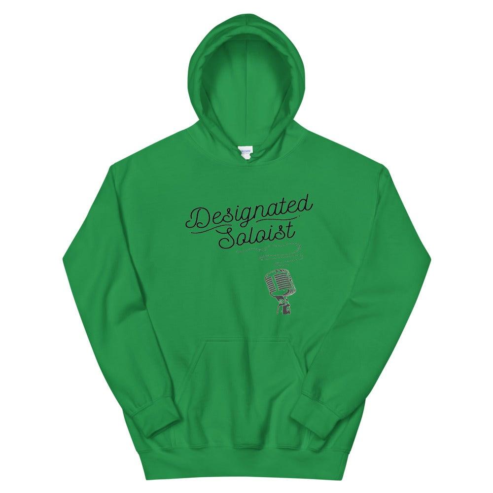 Designated Soloist Hoodie - Music Gifts Depot
