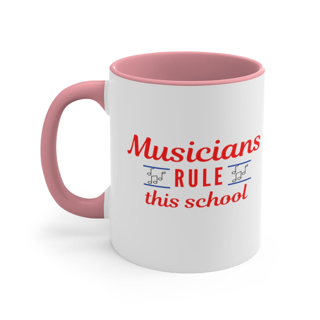 Musicians Rule This School Coffee Mug, 11oz - Music Gifts Depot