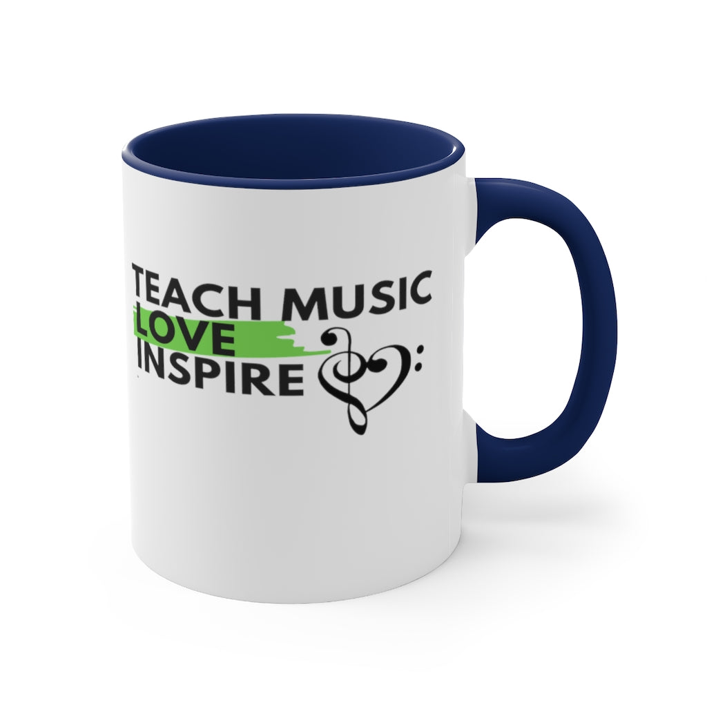 Teach Music Love Inspire Coffee Mug, 11oz - Music Gifts Depot