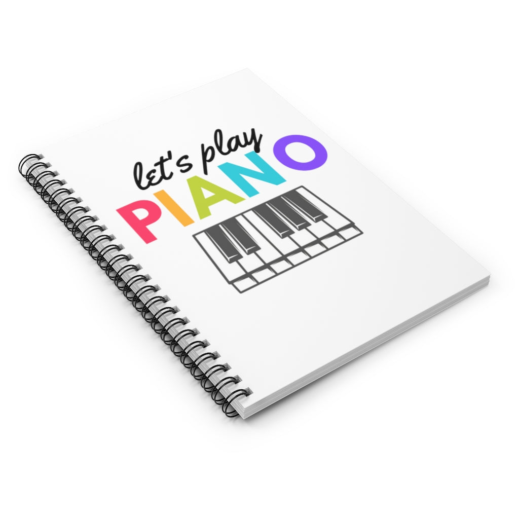 Let's Play Piano Spiral Notebook - Ruled Line | Music Gifts Depot