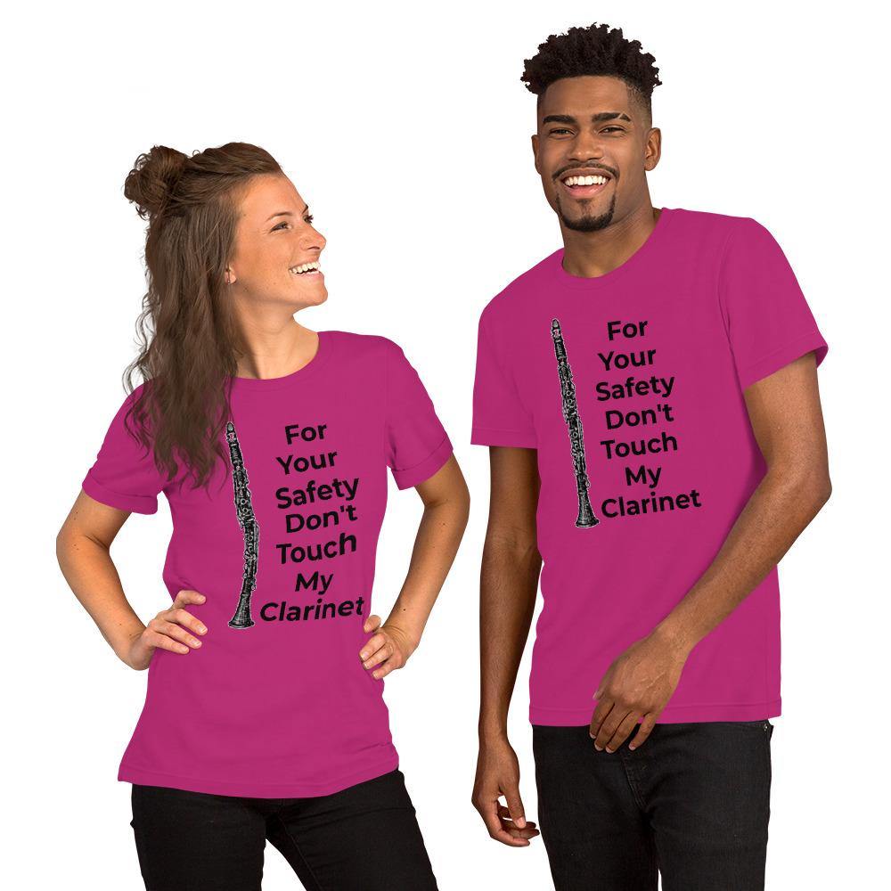 For Your Safety Don't Touch My Clarinet T-Shirt - Music Gifts Depot