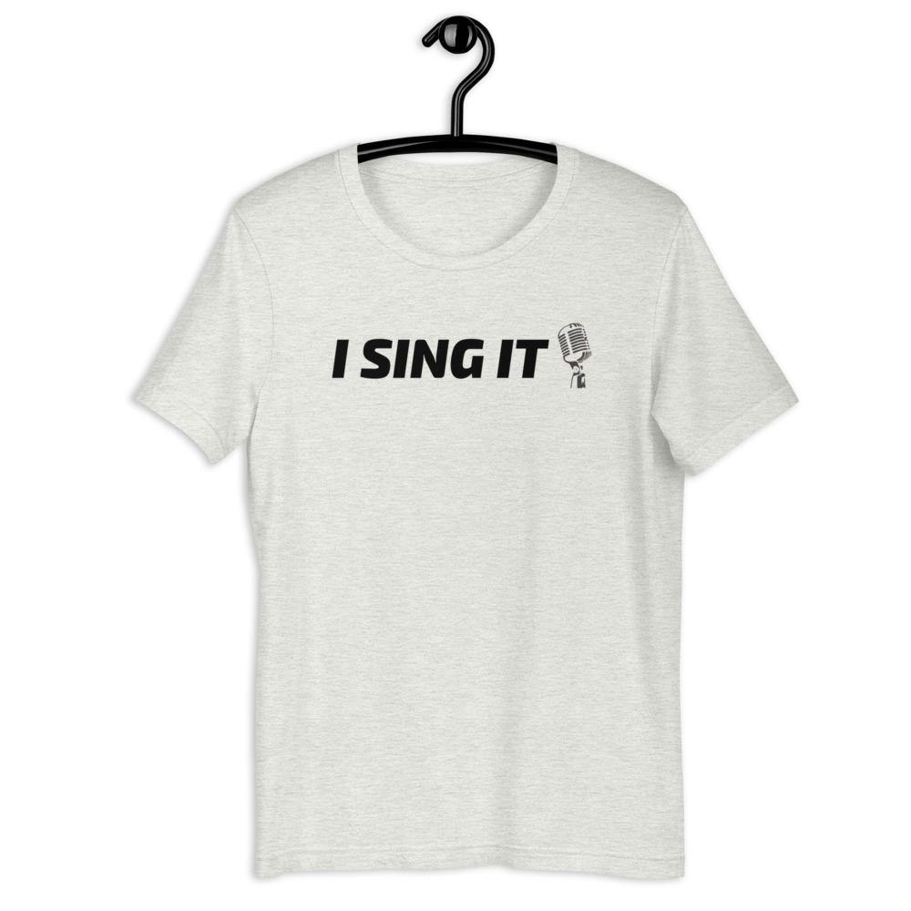 I Sing It T-Shirt - Music Gifts Depot