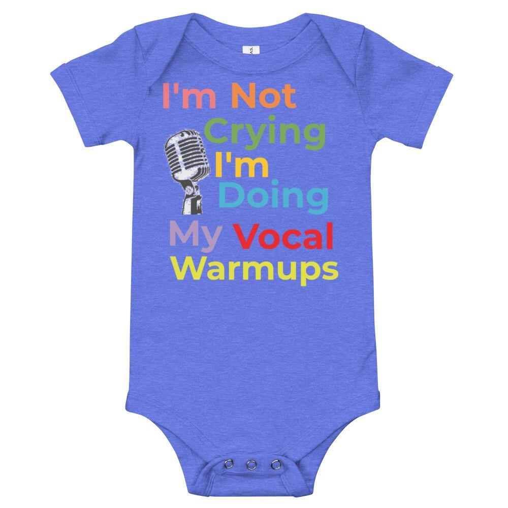 I'm Not Crying I'm Doing My Vocal Warm Ups Music Baby short sleeve one piece - Music Gifts Depot