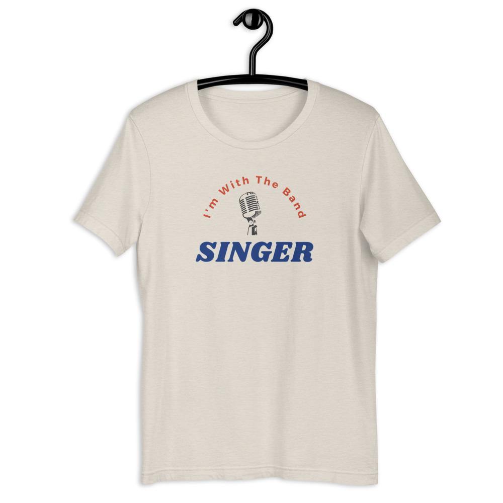 I'm With The Band singer T-Shirt - Music Gifts Depot