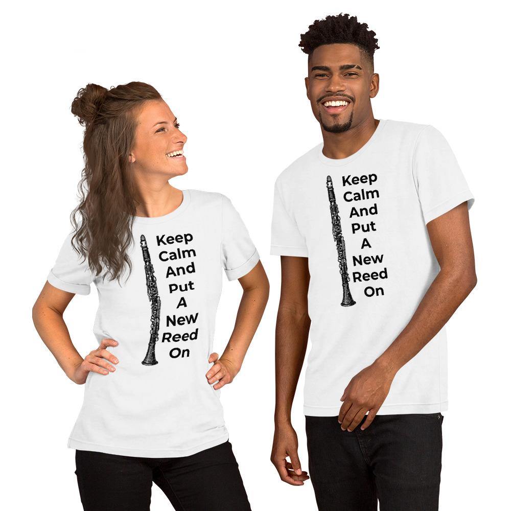 Keep Calm And Put A New Reed On Clarinet T-shirt - Music Gifts Depot