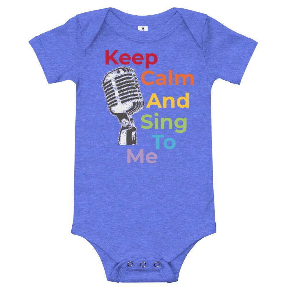 Keep Calm And Sing To Me Music Baby short sleeve one piece - Music Gifts Depot