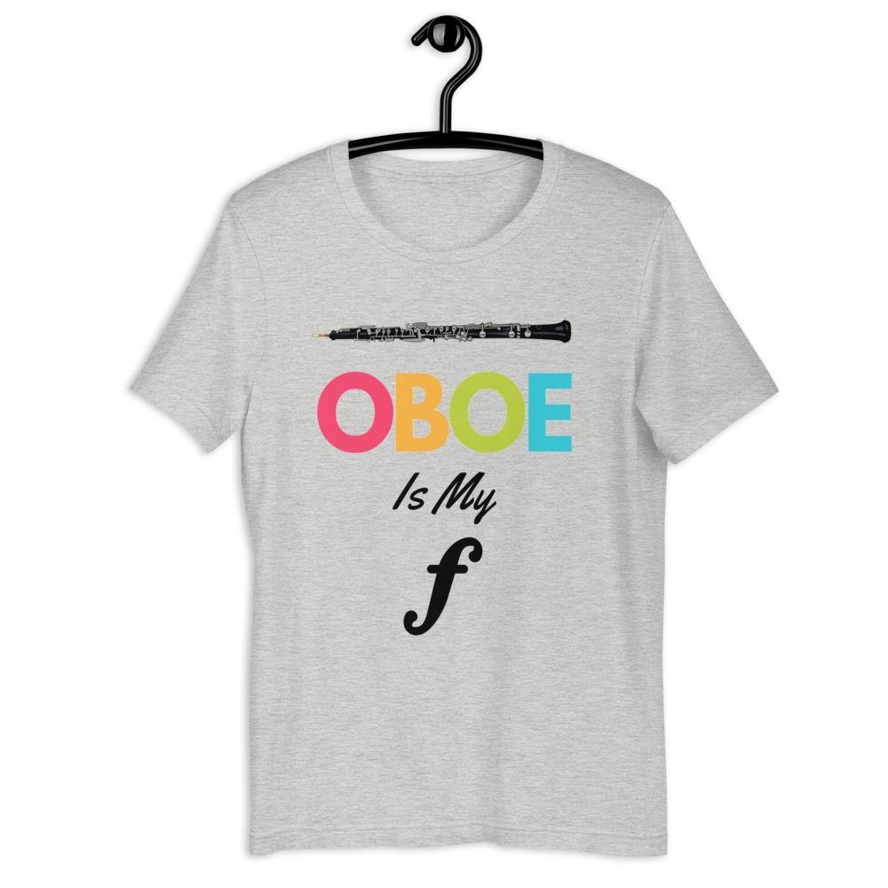 Oboe Is My Forte T-Shirt - Music Gifts Depot