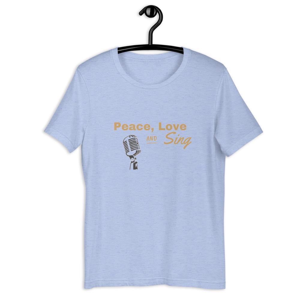 Peace Love Sing T-Shirt - Music Gifts Depot