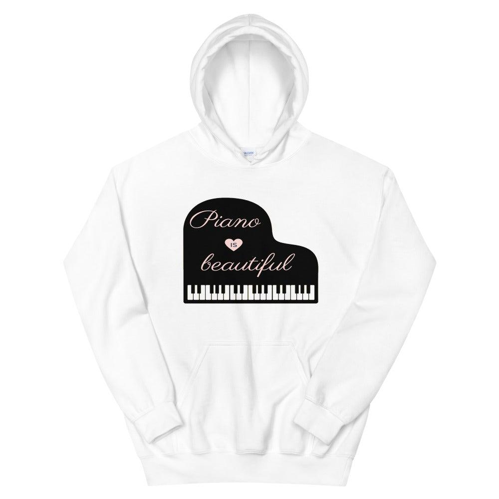 Piano Is Beautiful Hoodie - Music Gifts Depot