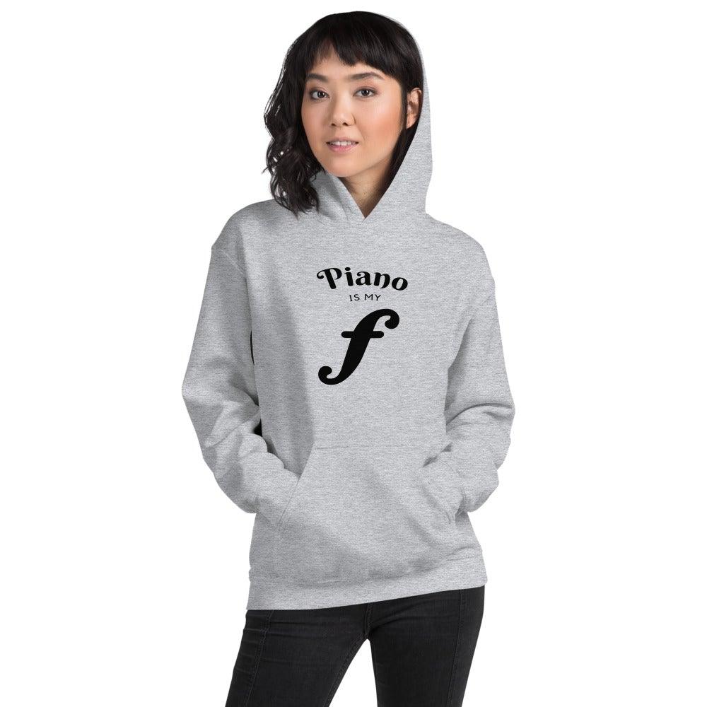 Piano Is My Forte Hoodie - Music Gifts Depot