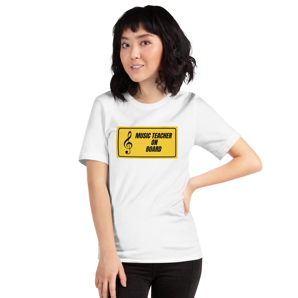 Music Teacher On Board Unisex T-Shirt - Music Gifts Depot