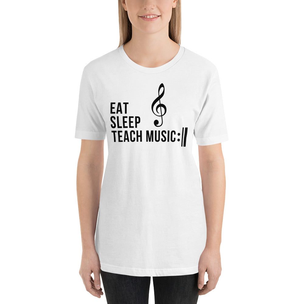 Eat Sleep Teach Music Repeat Unisex T-Shirt - Music Gifts Depot