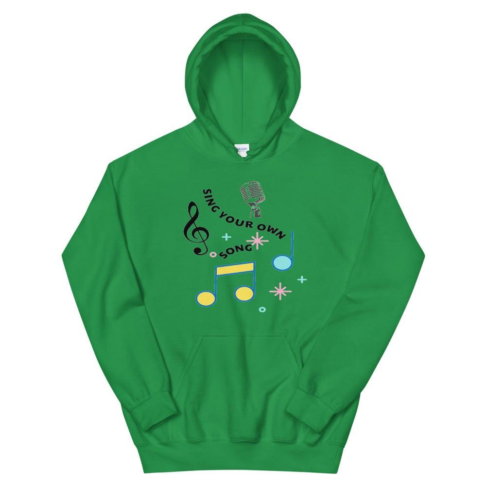 Sing Your Own Song Hoodie - Music Gifts Depot