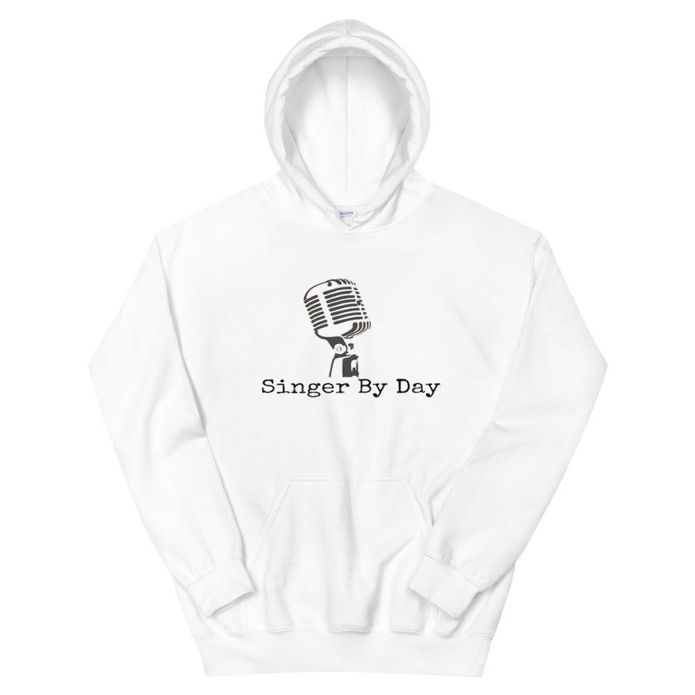 Singer By Day Hoodie - Music Gifts Depot