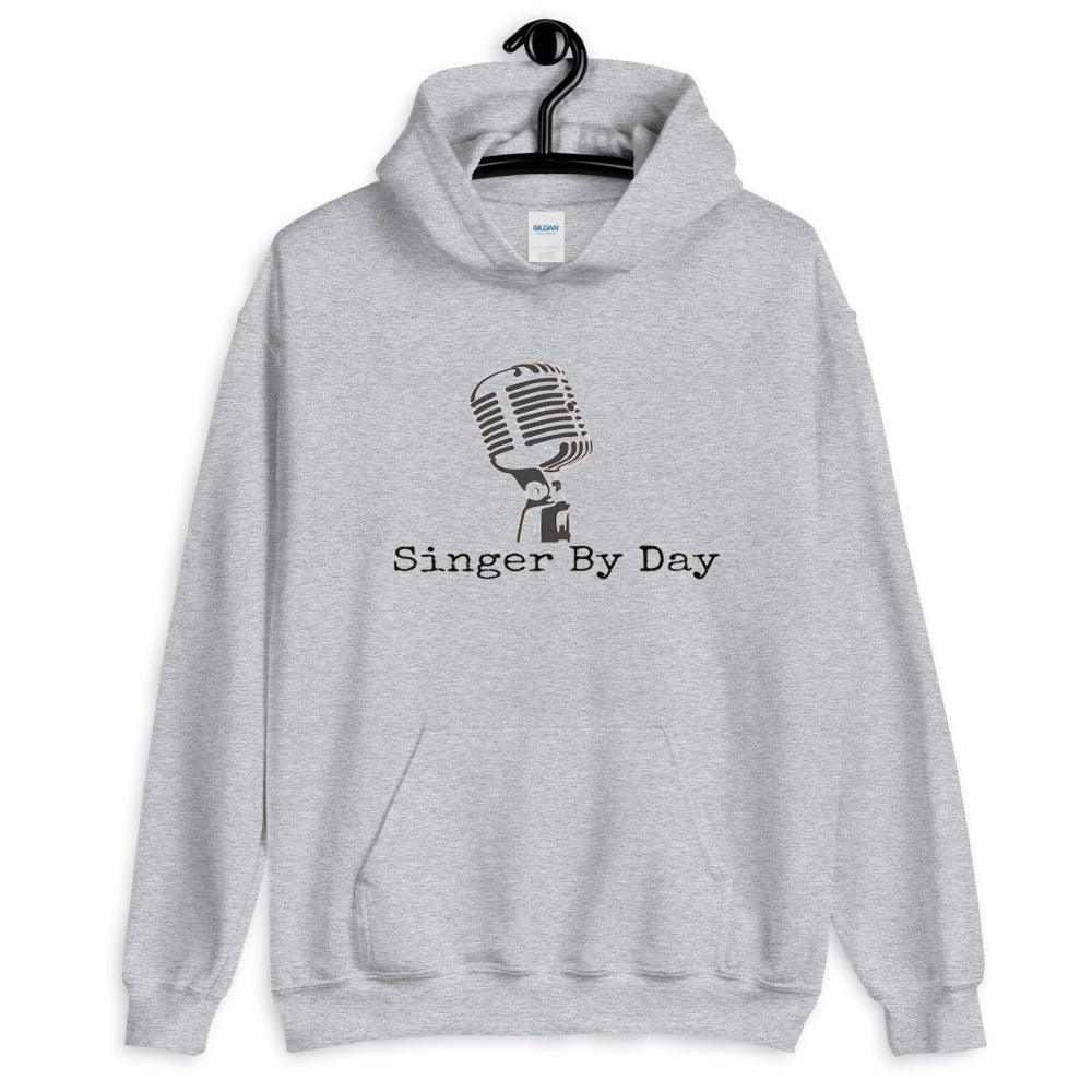 Singer By Day Hoodie - Music Gifts Depot