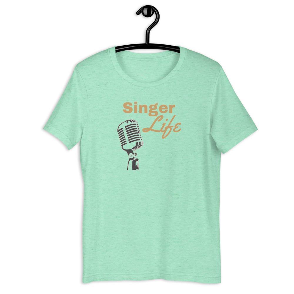 Singer Life T-Shirt - Music Gifts Depot