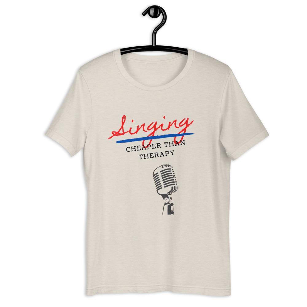 Singing cheaper than therapy T-Shirt - Music Gifts Depot