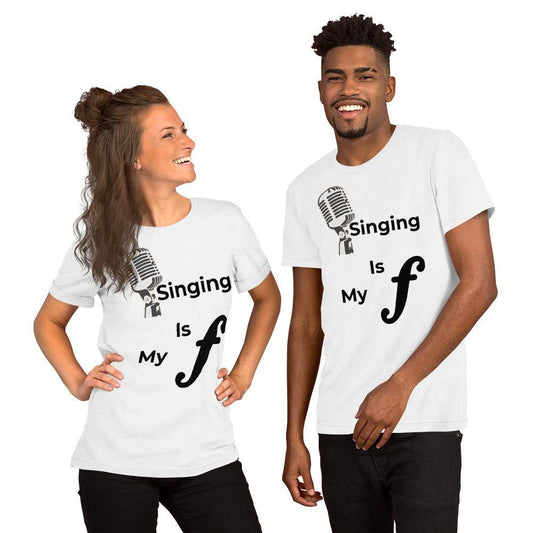 Singing Is My Forte T shirt - Music Gifts Depot