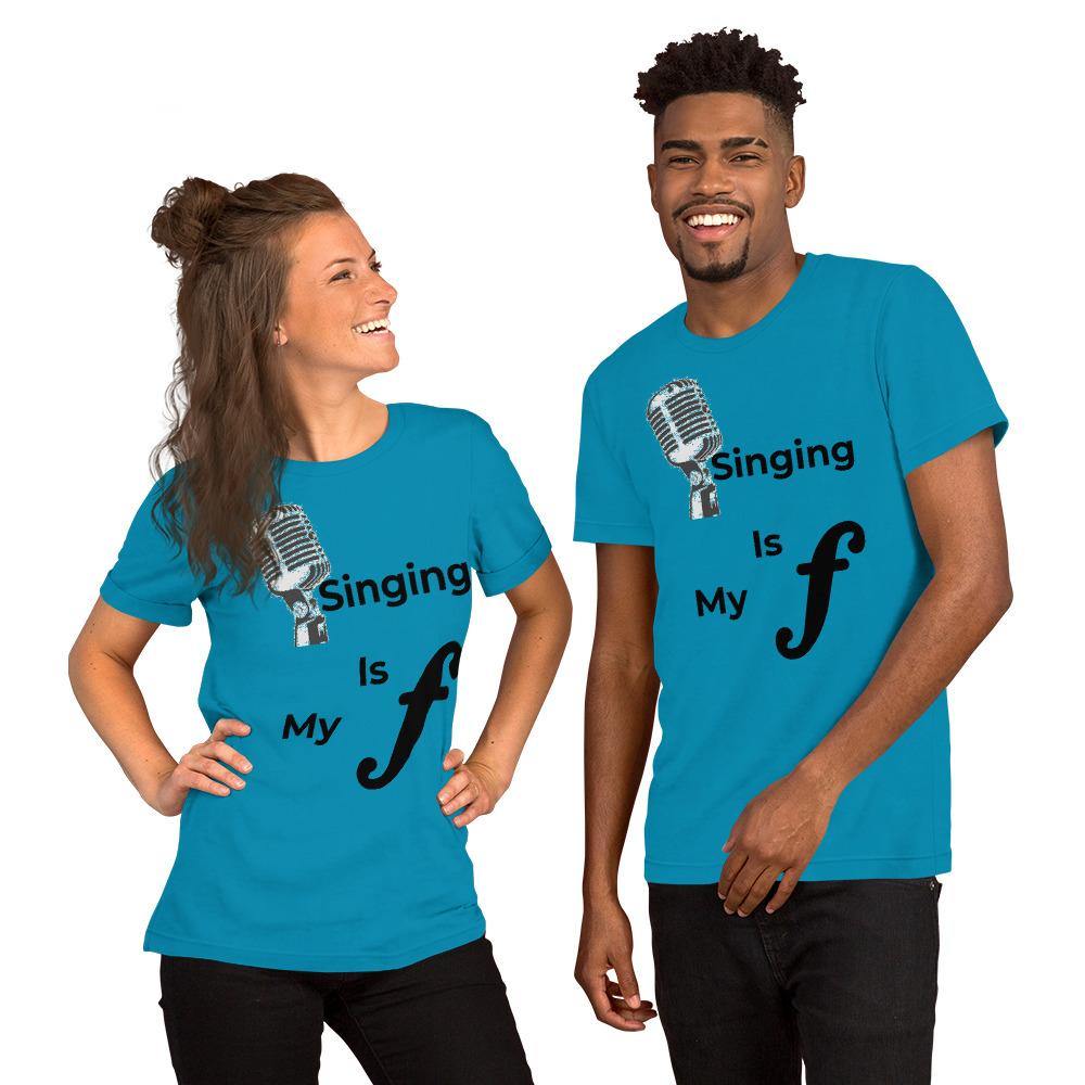 Singing Is My Forte T shirt - Music Gifts Depot