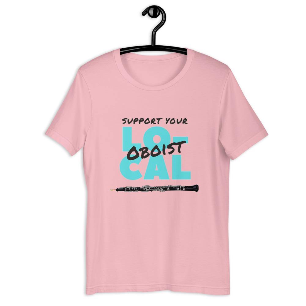 Support Your Local Oboist T-Shirt - Music Gifts Depot