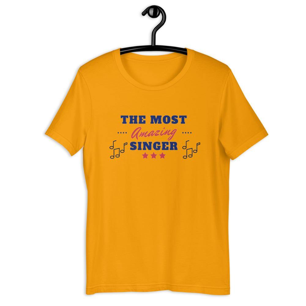 The Most Amazing Singer T-Shirt - Music Gifts Depot