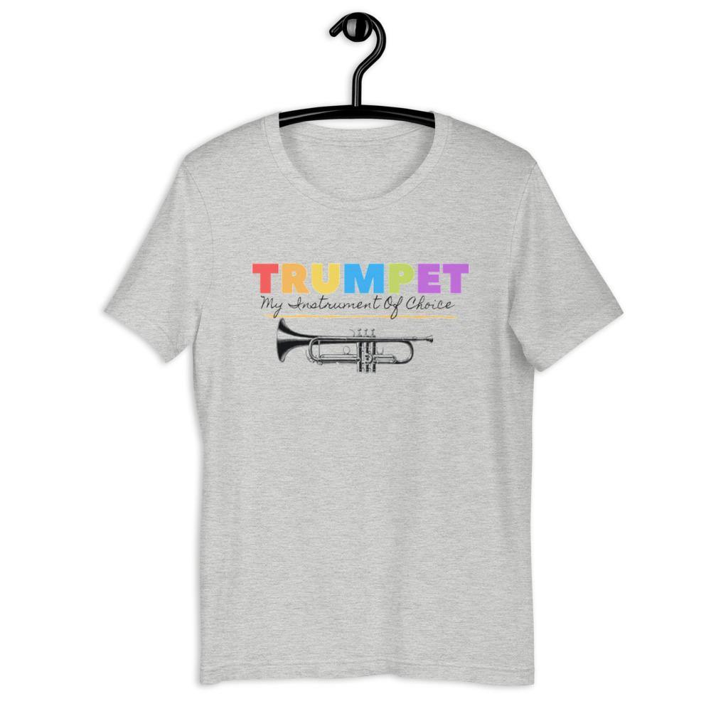 Trumpet my instrument of choice T-Shirt - Music Gifts Depot