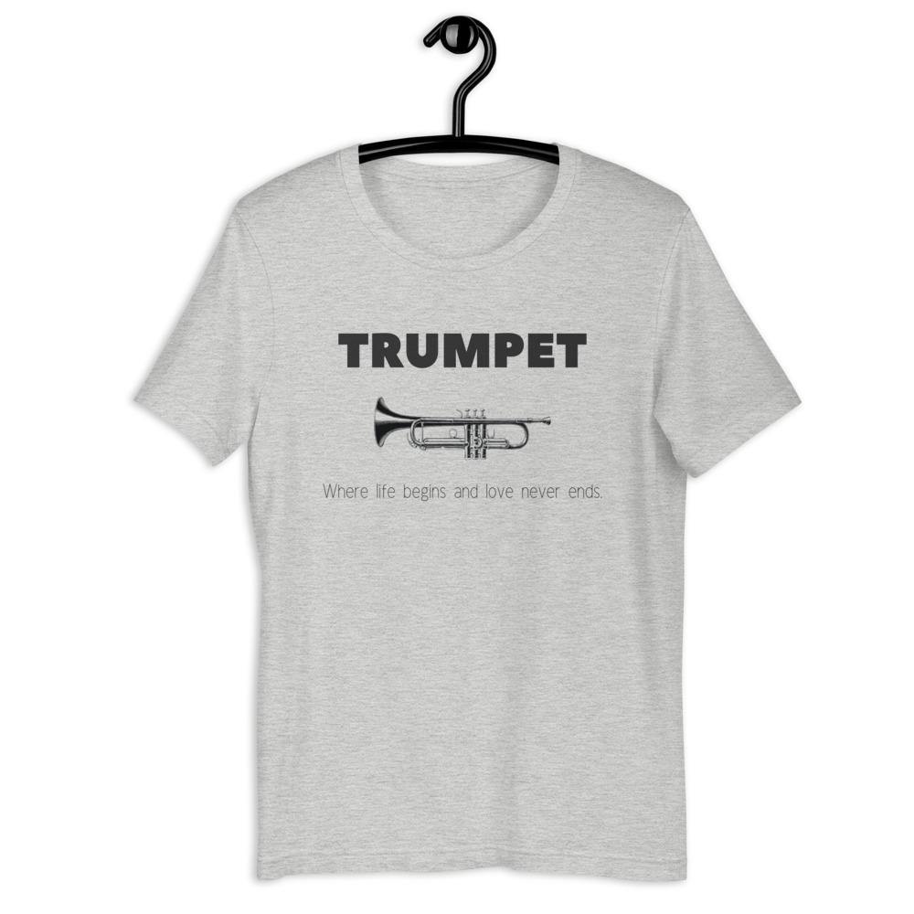 Trumpet Where Life Begins and Love Never Ends T-Shirt - Music Gifts Depot