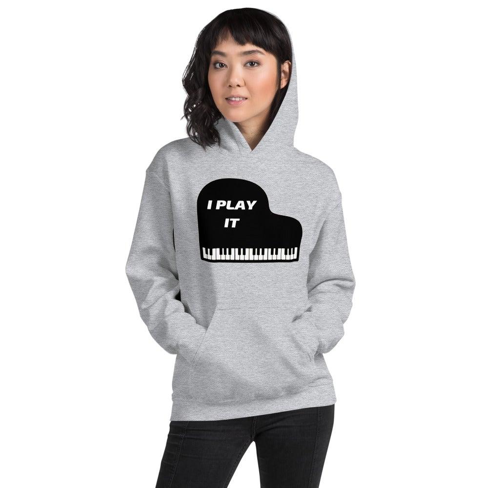 I Play It Piano Hoodie | Music Gifts Depot