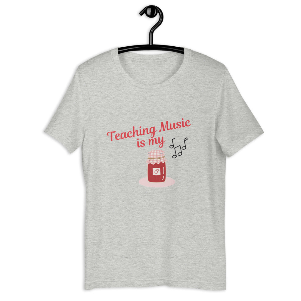 Teaching Music Is My Jam unisex t-shirt - Music Gifts Depot