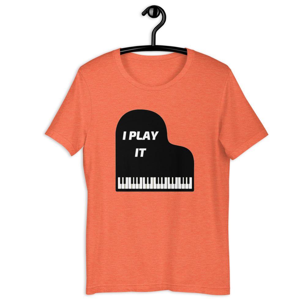 I Play It Piano T-Shirt | Music Gifts Depot