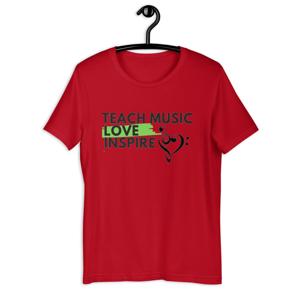 Teach Music Love Inspire unisex t-shirt - Music Gifts Depot